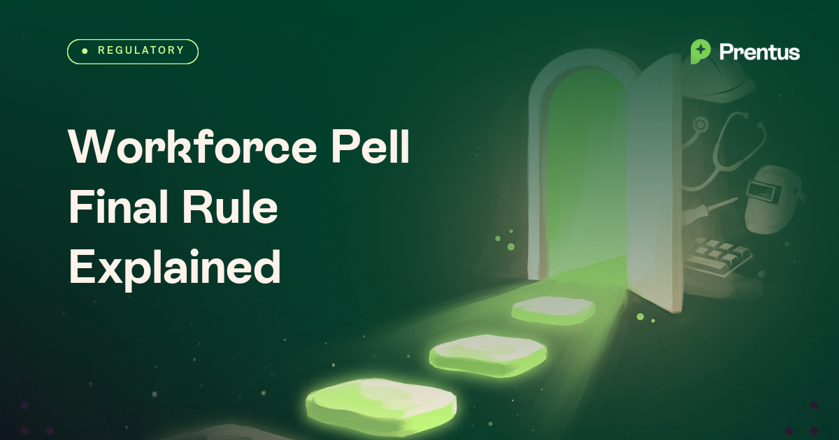 Workforce Pell Final Rule (2026): What the Dept of Ed Actually Codified